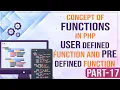 Concept of Functions in PHP User Defined Function and Pre defined Function PHP Tutorial