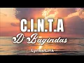 Download Lagu C.I.N.T.A - D'Bagindas || Lirik Video