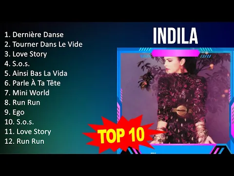 Download MP3 I n d i l a 2023 MIX - Top 10 Best Songs - Greatest Hits - Full Album
