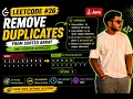 LeetCode Remove Duplicates from Sorted Array Java DSA