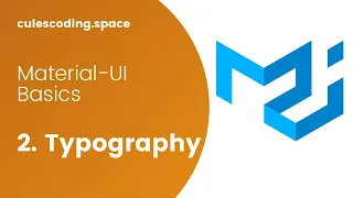 Material-UI Basics Course - Typography