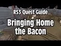 RS3 Bringing Home the Bacon Quest Guide - RuneScape