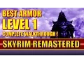 Skyrim Remastered - BEST ARMOR at Level 1