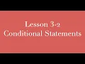 Lesson 3-2 Conditional Statements