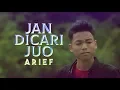 Download Lagu ARIEF - Jan Dicari Juo [ Official MV ] Lagu Pop Minang Terpopuler