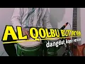 Download Lagu Al qolbu mutayyam by pandu kendang koplo version