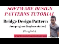 Bridge Design Pattern implementation using Java in English Software Design Patterns in English