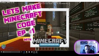Minecraft Make Code Ep1 - Intro to Code Builder