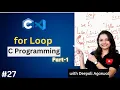For Loop in C Programming Part-1 C Programming Tutorial