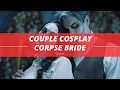 Undying Love Whose Corpse Bride Couple Cosplay Captures Your Heart
