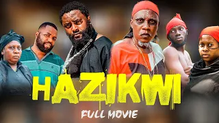 HAZIKWI FULL MOVIE 