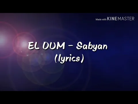 Download MP3 EL OUM - Sabyan (lyrics)