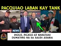 Pacquiao Laban Kay Tank | Inoue At Picaso Nasa Saudi Arabia Na | Canelo At Undertaker Nagkita