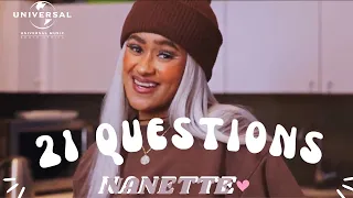 21 questions with nanetteofficial
