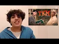 REACTION TO TKM