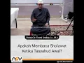 Download Lagu Apakah Membaca Sholawat Ketika Tasyahud Awal