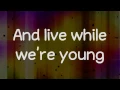 Download Lagu Live While We're Young - One Direction (Lyrics) HD
