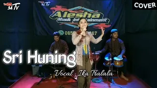 sri huning ika tralala cover 