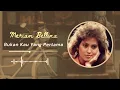 Download Lagu Bukan Kau Yang Pertama - Meriam Bellina