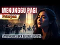 Lagu 🎶 MENUNGGU PAGI ✨ Versi Paling Sendu \u0026 Megah | 🔥 Gothic Symphonic Rock Cover