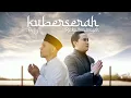 Download Lagu KUBERSERAH - FADLY \u0026 RIZKY IRMANSYAH (Music Video)