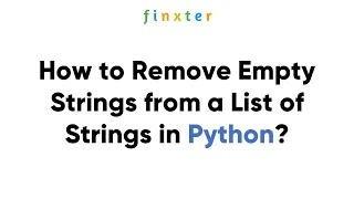 How to Remove Empty Strings from a List of Strings