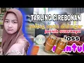 Download Lagu TARLING DANGDUT CIREBONAN SUARA JERNIH BIKIN HATI ADEM MENDENGARKANNYA