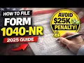 How to File Form 1040NR Step-by-Step 2025 Schedule NEC 1042-S LLC Taxes