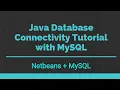 Create Java Web Application with mysql database connection - How to connect mysql with java netbeans
