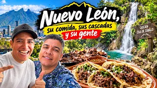 Nuevo León, su comida, sus cascadas y su gente