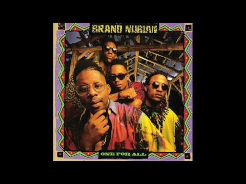 Download MP3 Brand Nubian - Slow Down (1990)