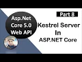 Kestrel Web Server in ASP NET Core ASP NET Core WEB API Tutorials