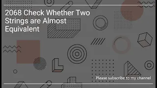 2068 Check Whether Two Strings are Almost Equivalent