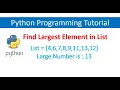 How to Find Largest Element in List using Python Python Tutorial for Beginners