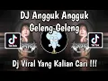 DJ ANGGUK ANGGUK GELENG GELENG TUNJUK TUNJUK SAYO SAYO VIRAL TIKTOK TERBARU 2025 YANG KALIAN CARI !