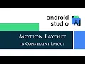 Part 14 Motion Layout in Constraint Layout on Android Studio in Hindi
