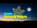 karaoke bintang kejora | lagu anak