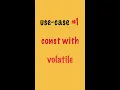 const with volatile in c programming language by dubebox