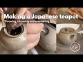 Download Lagu Making a kyusu teapot - Japanese side handle teapot - on the potter's wheel MP3