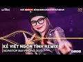 Download Lagu Kẻ Viết Ngôn Tình Remix - Người Ơi Em Hãy Quên Đi Đừng Chờ Nữa Remix | Nhạc Remix Cực Mạnh