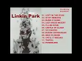LINKIN PARK 2012 Living Things: Greatest Music Hits Nonstop Collection Full Album All Time Favorites