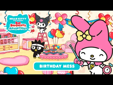 Download MP3 Hello Kitty and Friends Supercute Adventures | Birthday Mess S1 EP 3