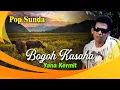 Download Lagu Yana Kermit - Bogoh Kasaha - Lagu Lagu Pop Sunda Yana Kermit