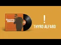 ! - Thyro Alfaro | Bagong Buhay Volume 1 (Official Lyric Video)
