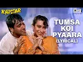 Download Lagu Tumsa Koi Pyaara - Lyrical | Govinda | Karisma Kapoor| Alka Yagnik, Kumar Sanu | Khuddar | Anu Malik