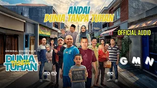 gmn music andai dunia tanpa tuhan official audio ost dunia tanpa tuhan