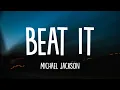 Michael Jackson - Beat It