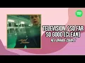 Download Lagu Rex Orange Country - Television / So Far So Good (CLEAN AUDIO/GREAT QUALITY)