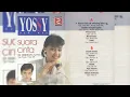 Download Lagu Yossy Den Has - Suara Cinta (Di Seberang Sana) (1990)