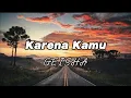 Download Lagu Geisha - Karena Kamu | TikTok Version